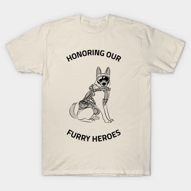 HONORING OUR FURRY HEROES T-Shirt by TheAwesomeShop